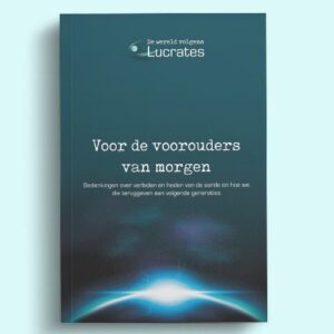 Voor de voorouders van morgen